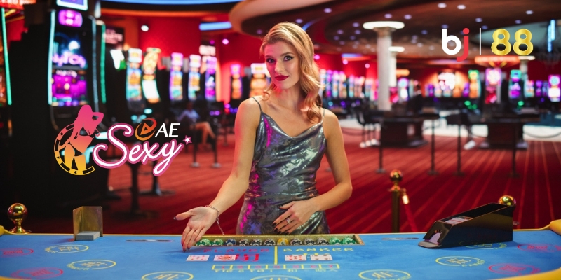 Sảnh AE Sexy – Trải Nghiệm Cá Cược Casino Cao Cấp Tại BJ88 1 Tổng quan về sảnh AE Sexy